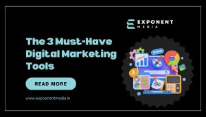 The 3 Must-Have Digital Marketing Tools